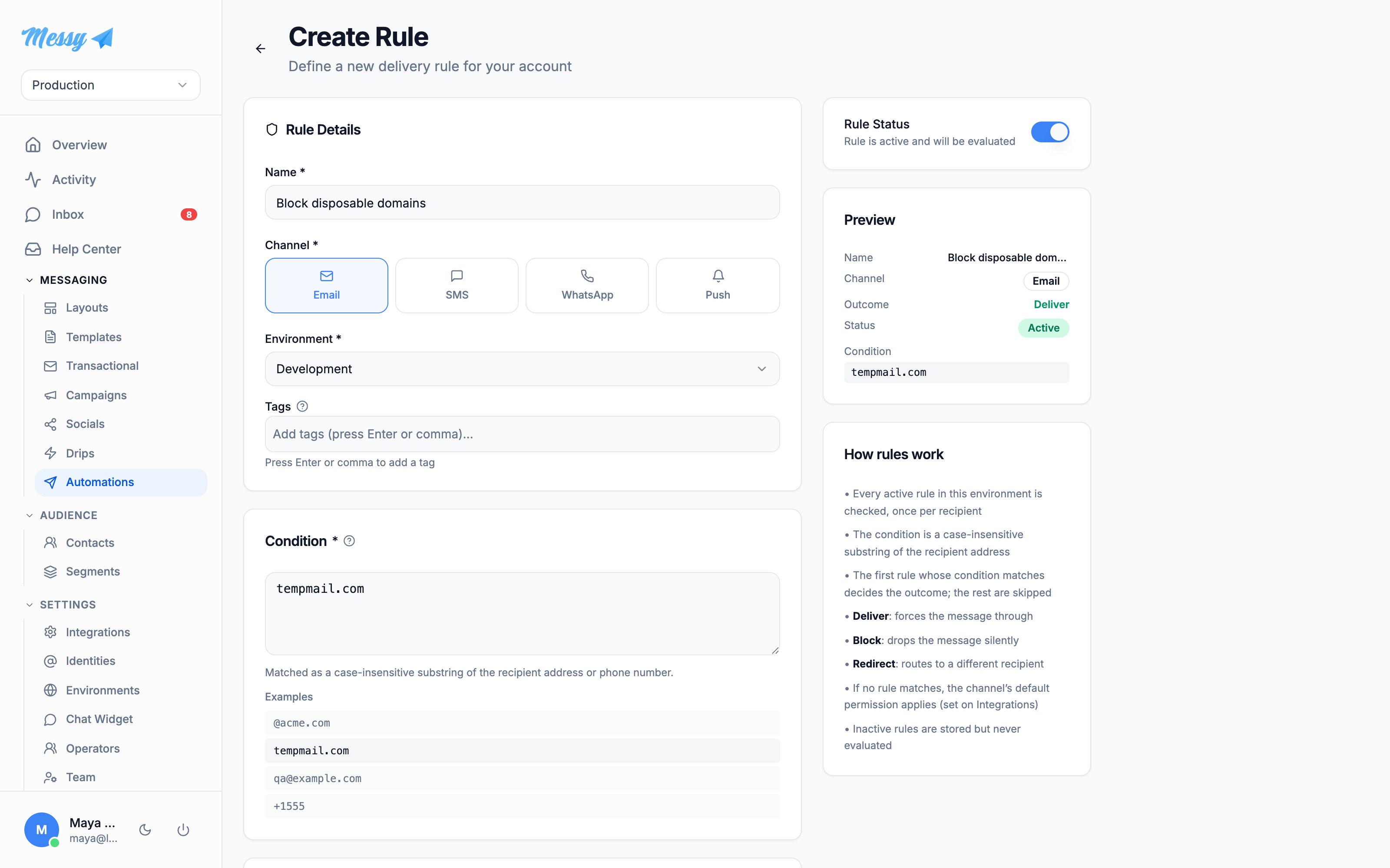 The rule editor: name, channel, environment, condition and outcome