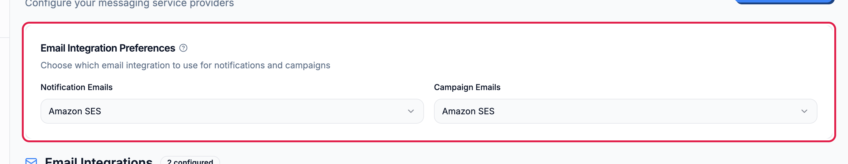 The email integration preferences card with separate notification and campaign selections